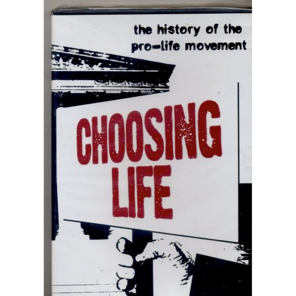 CHOOSING LIFE DVD The History of the Pro-Life Move - Picture 1 of 2